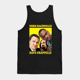 Norm Macdonald and Dave Chappelle Tank Top